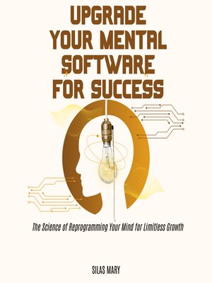 cover image of Upgrade Your Mental Software for Success